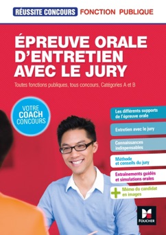 Réussite Concours - Épreuve orale d'entretien avec le jury - Toutes fonct publiq, cat A et B - Epub - Yolande Ferrandis