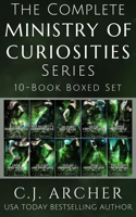 C.J. Archer - The Complete Ministry of Curiosities Series artwork