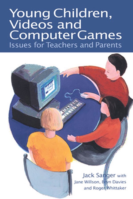 Young Children, Videos and Computer Games