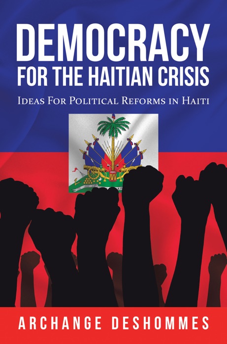 Democracy for the Haitian Crisis