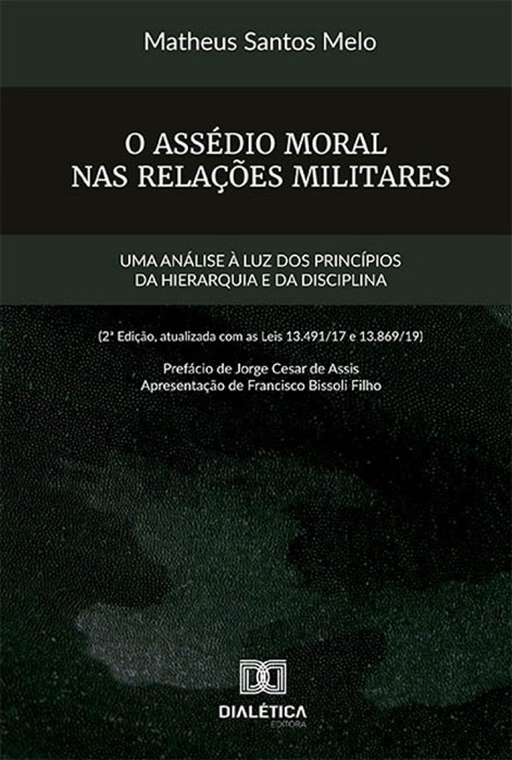 O Assédio Moral nas Relações Militares