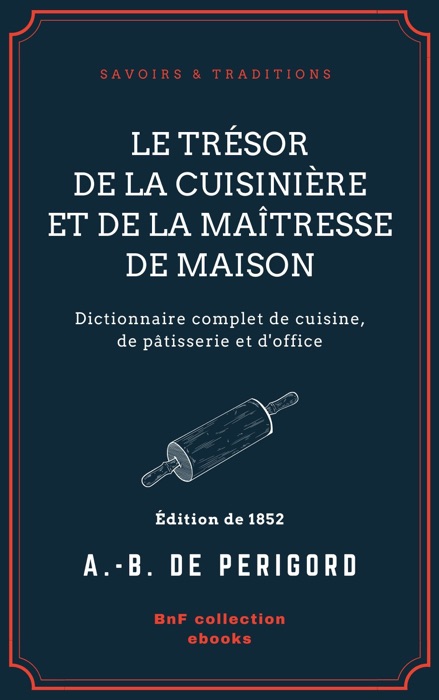 Le Trésor de la cuisinière et de la maîtresse de maison