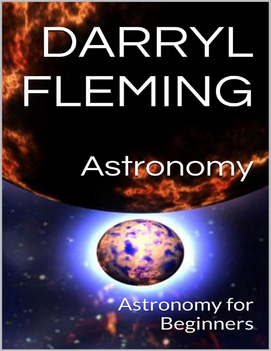 Astronomy: Astronomy for Beginners
