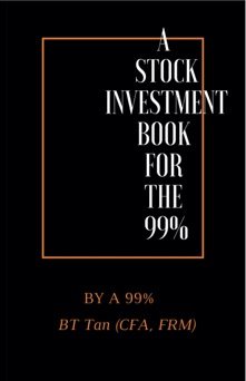 A Stock Investment Book For The 99% - BT TAN