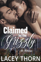 Lacey Thorn - Claimed by the Grizzly artwork