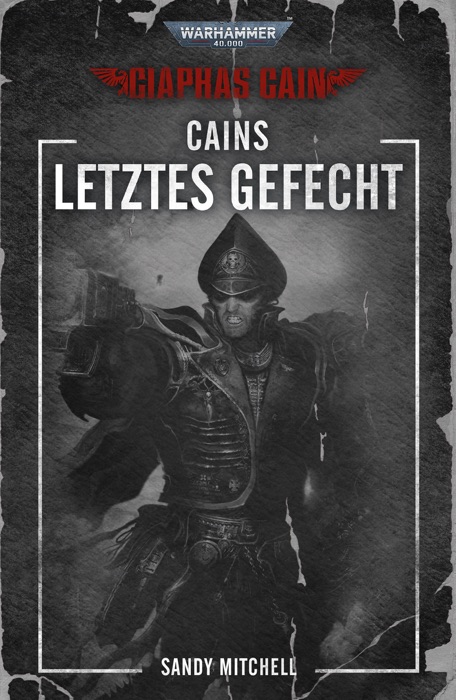 Cains letztes Gefecht