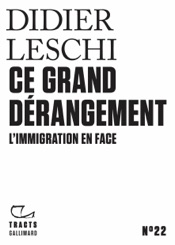 Tracts (N°22) - Ce grand dérangement