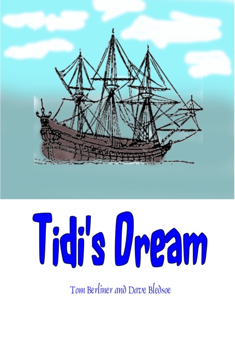 Tidi's Dream