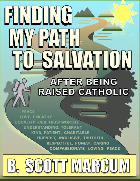 Finding My Path to Salvation After Being Raised Catholic