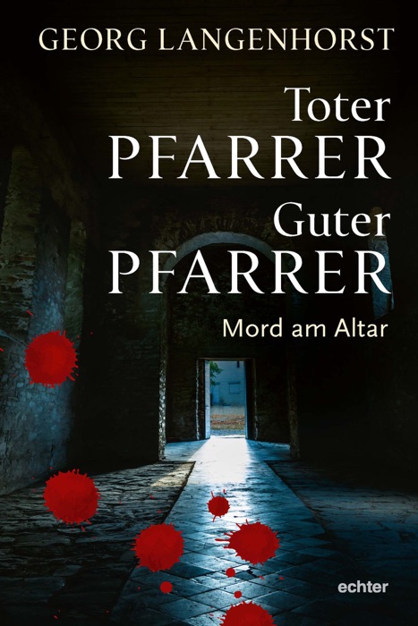 Toter Pfarrer - guter Pfarrer