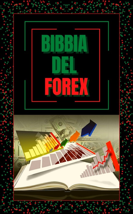 BIBBIA DEL FOREX