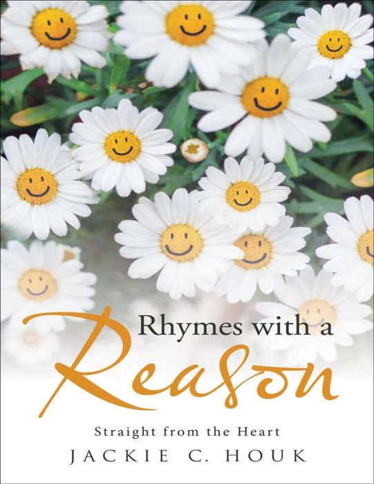 Rhymes With a Reason: Straight from the Heart