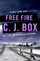 C. J. Box - Free Fire artwork
