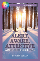 John Cullen - Alert, Aware, Attentive artwork