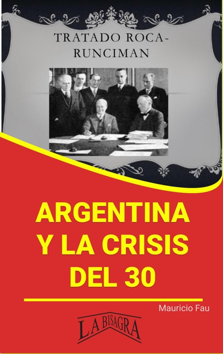 Argentina y la Crisis del 30