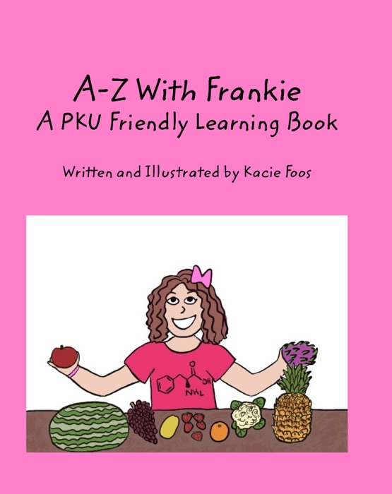 A-Z With Frankie A PKU Friendly Learning Book