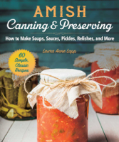 Laura Anne Lapp - Amish Canning & Preserving artwork