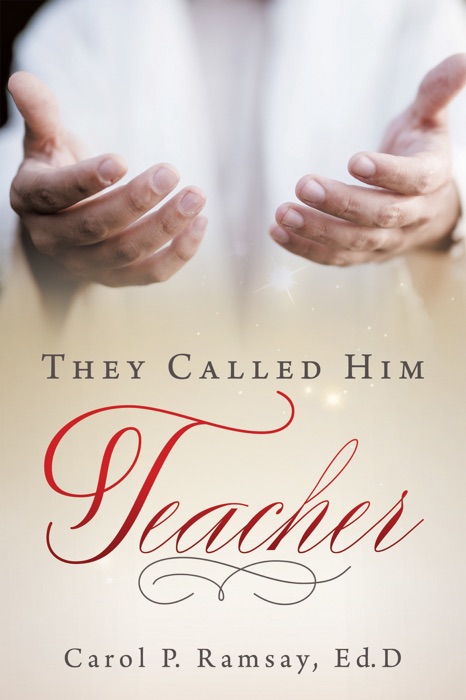 They Called Him Teacher