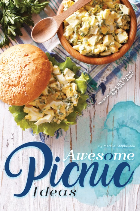Awesome Picnic Ideas: These Recipes Will Impress Any Picnic Guest!