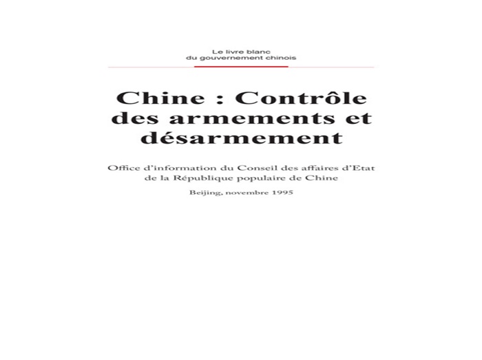 China: Arms Control and Disarmament(French Version)