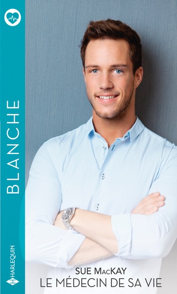 Le médecin de sa vie