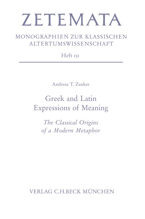 Greek and Latin Expressions of Meaning