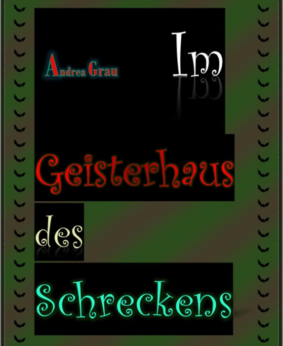 Im Geisterhaus des Schreckens