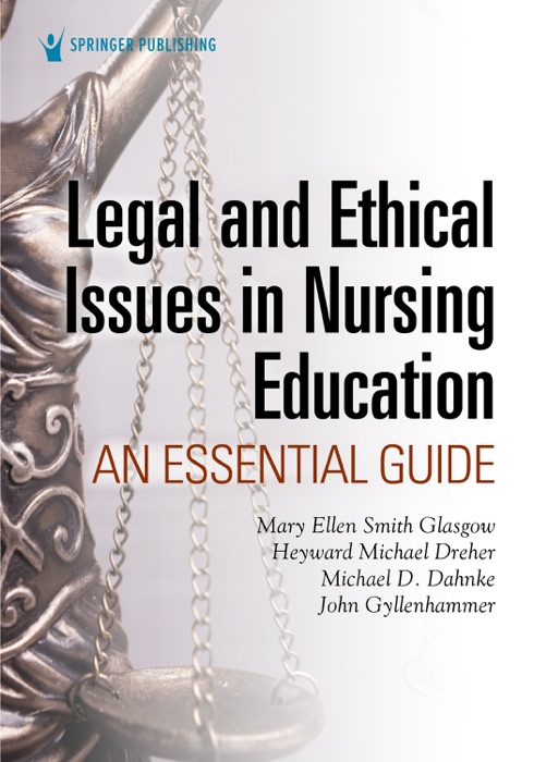 Legal and Ethical Issues in Nursing Education