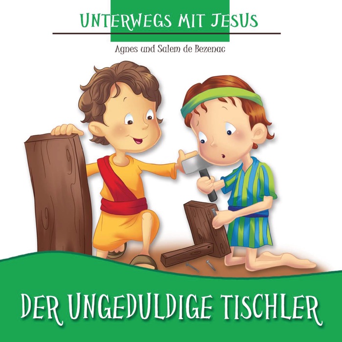 Der Ungeduldige Tischler