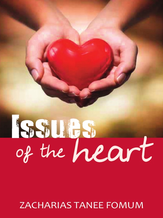 Issues of the Heart