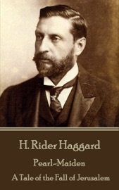 Pearl-Maiden - H. Rider Haggard by  H. Rider Haggard PDF Download