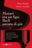 Mozart era un figo, Bach ancora di più - Matteo Rampin & Leonora Armellini