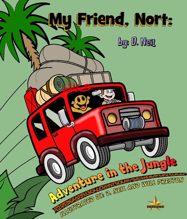 My Friend Nort Adventure in The Jungle