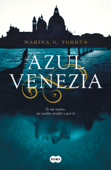 Azul Venezia - Marina G. Torrús