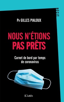 Nous n'étions pas prêts - Gilles Pialoux