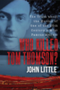 John Little - Who Killed Tom Thomson? artwork