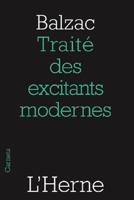 Traité des excitants modernes
