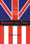 Knickers in a Twist - Jonathan Bernstein
