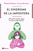 El síndrome de la impostora - Elisabeth Cadoche y Anne de Montarlot