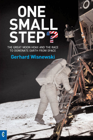 Read & Download One Small Step? Book by Gerhard Wisnewski Online