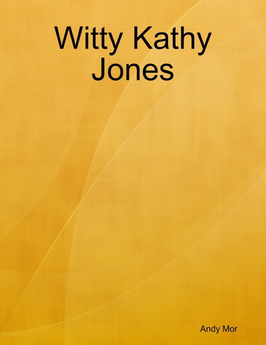 Witty Kathy Jones