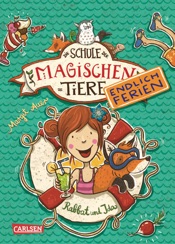 Die Schule der magischen Tiere – Endlich Ferien 1: Rabbat und Ida