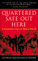 George MacDonald Fraser - Quartered Safe Out Here artwork