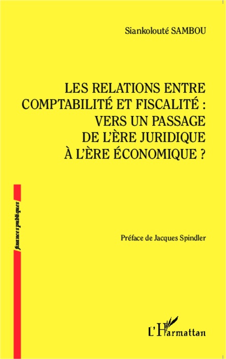 Les relations entre comptabilité et fiscalité :