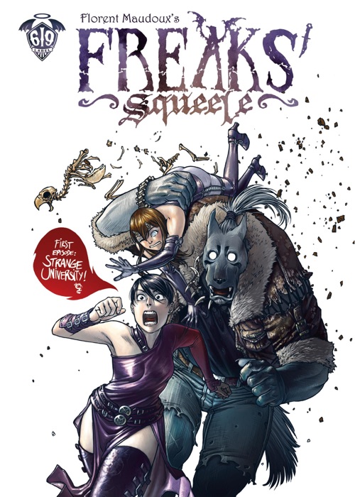 FREAKS SQUEELE - Tome 1