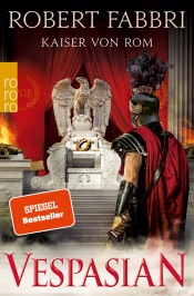 Vespasian. Kaiser von Rom