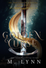 Golden Curse: A Free Fantasy Romance - M. Lynn