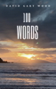 100 Words - David Gary Wood
