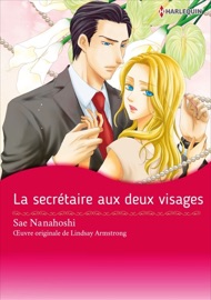 La secrétaire aux deux visages - Sae Nanahoshi & Lindsay Armstrong by  Sae Nanahoshi & Lindsay Armstrong PDF Download
