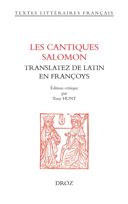 Les cantiques Salomon translatez de latin en françoys